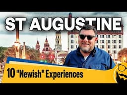 10 "Newish" Experiences and Things to Do in St. Augustine