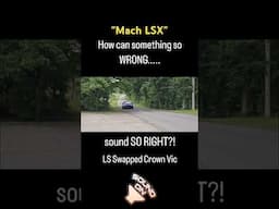 [MOST HATED  Vic on the internet]LS Powered "Mach LSX" Crown Vic carving out some country backroads