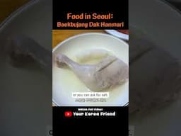 Baekbujangjib Dak Hanmari, Seoul