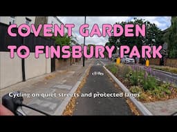 🚲 It just got very easy to cycle from Covent Garden to Finsbury Park