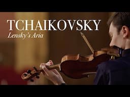 Oliver Neubauer - violin | Chen Liang - piano | Tchaikovsky, Lensky's Aria from Eugene Onegin