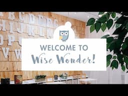 Welcome to Wise Wonder Enrichment! Now available for franchise opportunities across the U.S.!