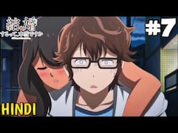 365 Days to the Wedding Episode 7 Explain In Hindi | Anime In Hindi