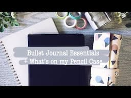 Bullet Journal Essentials + What’s on my Pencil Case | 🇵🇭