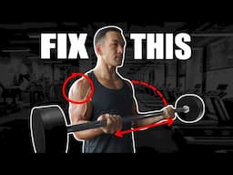 Stop Doing Biceps Curls Like This! (3 MISTAKES)