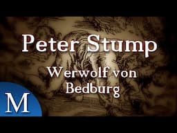 Peter Stump - Der "Werwolf von Bedburg"