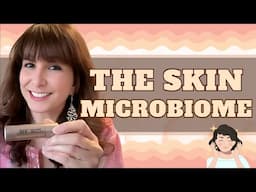 Unlocking the Secret of The Skin Microbiome with Kiran Krishnan