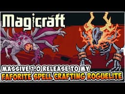 Magicraft 1.0 Release New Chapters, Spells & Boss Fights!