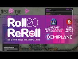 Roll20 ReRoll 11: Jumpgate Beta for All Subscribers, D&D Sheet Demiplane