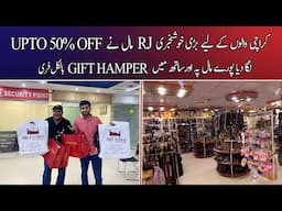 Rj Mall Ne 3 Din Kay Liya Upto 50% Off Kardia All Shops Per | Free Gift Hamper Bhe Milengy