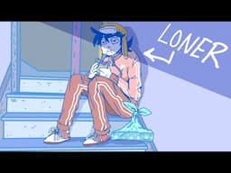 HOW TO BE A LONER (Animation)