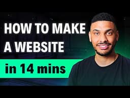 How to Make a Website in 14 Minutes - Simple & Easy