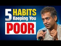 5 Money Habits Keeping You Poor! | Biggest Financial Mistakes Indians Make