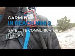 Garmin InReach Mini 2 Satellite Communicator Review