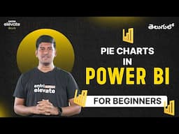 Pie Charts in Power BI | Entri Elevate Telugu