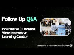 Q&A: Orchard View Innovative Learning Center