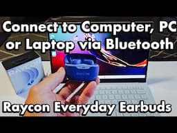 Raycon Everyday Earbuds: How to Connect to Computer, PC, Laptop via Bluetooth