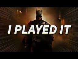 I Played The Next Arkham Game Early