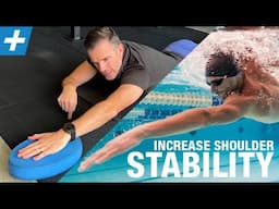 Overhead Shoulder Stability and Strengthening Exercises for Swimmers