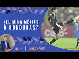 ¿Elimina México a Honduras?