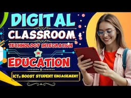 The Digital Classroom: The Impact of ICTs on Learning Outcome