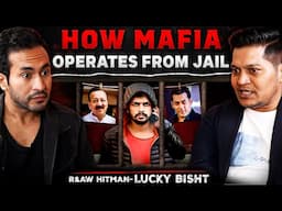 Indian Spy: How MAFIA Operates from JAIL | Assassinations, Spy Life, Secret Missions - Lucky Bisht