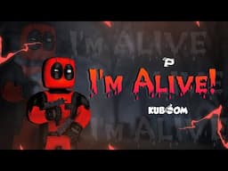 [KUBOOM] | I'M ALIVE | #kuboom #кубум  #montage