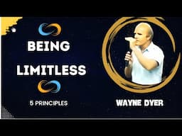 How to be a No Limit Person - Dr. Wayne Dyer