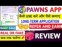 pawns app se paise kaise kamaye|pawns app se paise kaise withdraw kare|pawns app real or fake|update