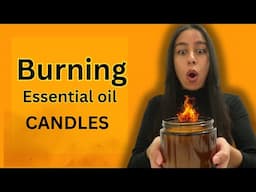 An ESSENTIAL OIL BURN TEST// Are your essential oils catching on fire?