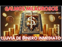 🌟SALMOS MILAGROSOS PARA ATRAER DINERO INMEDIATAMENTE 🌟 UNA LLUVIA DE BENDICIONES FINANCIERAS💰💸