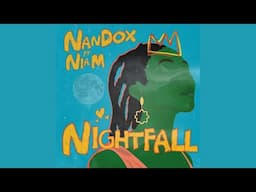 Nandox - Nightfall (feat Nia M)