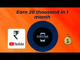 FORTUNE APP- Earn 20 thousand and more in 1 month | Work from home | (HINDI)