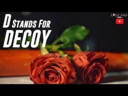 D Stands For Decoy (Episode 5) | Eden Ang