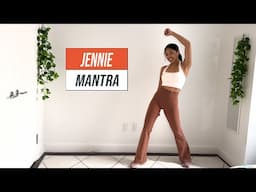 JENNIE Mantra Cardio Dance Workout