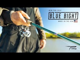 NEW | TFO BLUE BIGHT Inshore Series