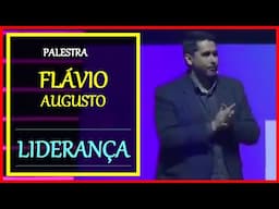 FLAVIO AUGUSTO | PALESTRA SOBRE LIDERANÇA | SUPER TREINAMENTO MULTINÍVEL JEUNESSE