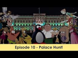 Character Alphabet Elimination - Season P, Episode 10 - Palace Hunt!