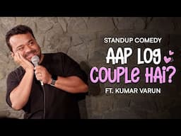 Standup Comedy | Kumar Varun | New Release | 2024 | Crowd work