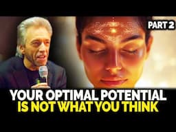 Your Optimal Success Is Not What You Think – PART 2 | Gregg Braden