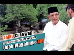 Kiprah & Rekam Jejak Amru Chanwari - Udah Wayahnye-AM