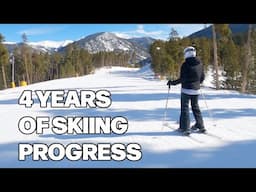 4 Years Of Skiing Progression - First Turns to Black Diamonds!!