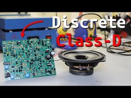 How Do Class D Amplifiers Work? - Building A Discrete Class-D Amplifier