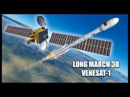 Long March 3B / Venesat-1  - Orbiter Space Flight Simulator 2016