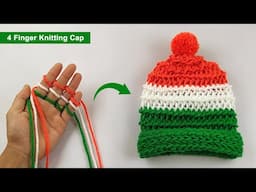 Independence Day Craft | Tricolor Independence Day Cap Design | 4 Finger Knitting Tips.