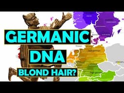 Germanic DNA: What Was the Genetics of the Germanic Tribes of Europe?