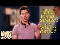 Best of Brian Jordan Alvarez (Estefan) on Will & Grace! | Comedy Bites Vintage