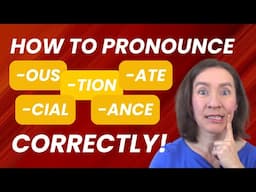 How to pronounce 5 word endings CORRECTLY