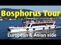 Bosphorus tour | Full view of Asian & European side of Istanbul | Amazing Experience