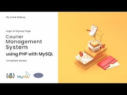 Build a Courier management system | PHP & MySQL | Login & Signup